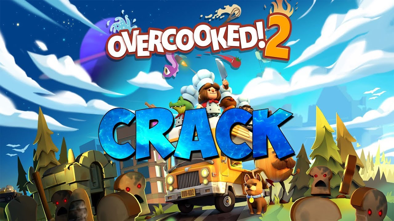 overcooked 2 crack